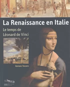 Couverture du produit · Léonard de Vinci et la Renaissance Italienne