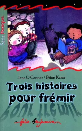 Couverture du produit · Trois histoires pour frémir