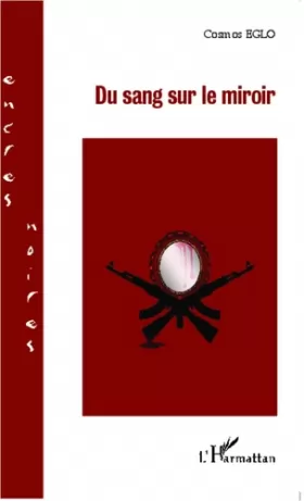 Couverture du produit · Du sang sur le miroir (French Edition)