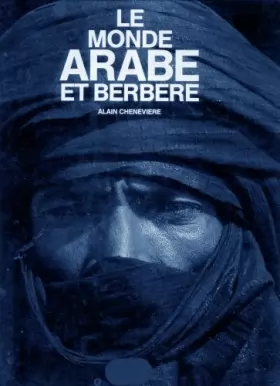 Couverture du produit · Le monde arabe et berbère.