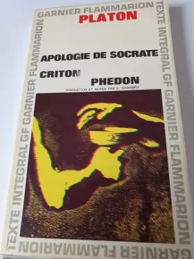 Couverture du produit · Platon - Apologie de Socrate - Criton - Phédon