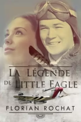 Couverture du produit · La légende de Little Eagle