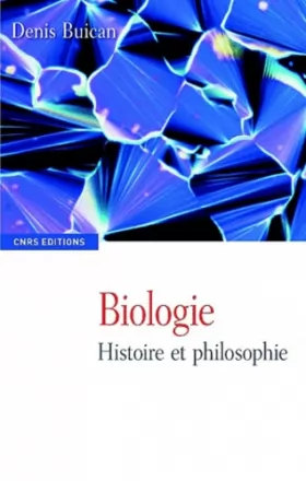 Couverture du produit · Biologie histoire et philosophie