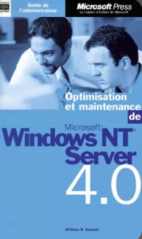 Couverture du produit · Optimisation et maintenance de Microsoft Windows NT Server 4.0 : Guide de l'administrateur