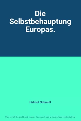Couverture du produit · Die Selbstbehauptung Europas.
