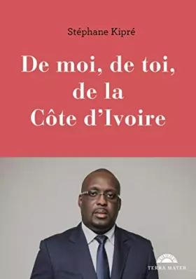 Couverture du produit · De moi, de toi, de la Côte d'Ivoire