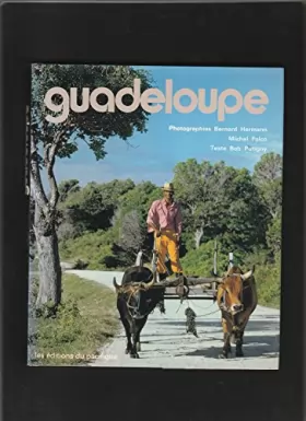 Couverture du produit · Guadeloupe : S-Barthélemy, S-Martin, La Désirade, Marie-Galante, Les Saintes