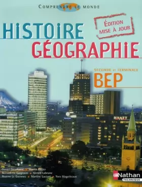 Couverture du produit · Histoire Géographie 2e et Tle BEP