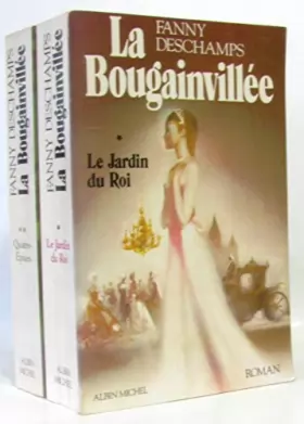 Couverture du produit · La Bougainvillée -tome premier et deuxième: le jardin du roi (I)-Quatre épices (II)