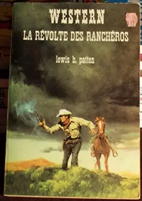 Couverture du produit · La révolte des rancheros