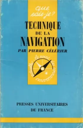 Couverture du produit · Technique de la navigation, Que sais-je? N° 498