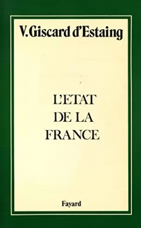 Couverture du produit · L'état de la France / Giscard D'Estaing, Valery / Réf: 22585
