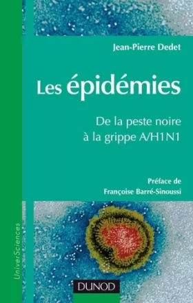 Couverture du produit · Les épidémies, de la peste noire à la grippe A/H1N1