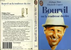 Couverture du produit · Bourvil ou la tendresse du rire