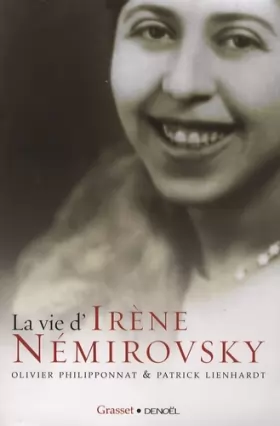 Couverture du produit · La vie d'Irène Némirovsky : 1903-1942