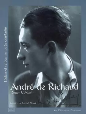 Couverture du produit · André de Richaud: Ou L'éternel retour au pays comtadin
