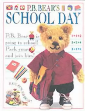 Couverture du produit · P.B. Bear's School Day