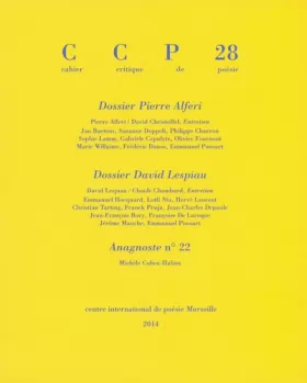 Couverture du produit · Cahier critique de poésie: Dossiers Pierre Alferi - David Lespiau