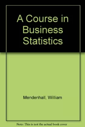 Couverture du produit · A Course in Business Statistics