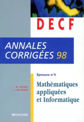 Couverture du produit · ANNALES MATHS INFORMATIQUE DECF 98
