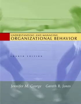 Couverture du produit · Understanding and Managing Organizational Behavior: International Edition