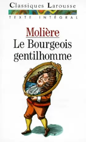 Couverture du produit · Le Bourgeois gentilhomme : Comédie-ballet