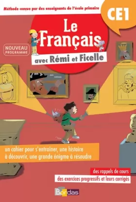 Couverture du produit · Le Français CE1 avec Rémi et Ficelle
