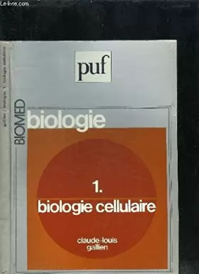 Couverture du produit · Biologie t1 : biologie cellulaire