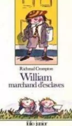 Couverture du produit · William, Tome 5 : William marchand d'esclaves
