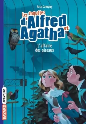 Couverture du produit · Les enquêtes d'Alfred et Agatha poche, Tome 01: L'affaire des oiseaux