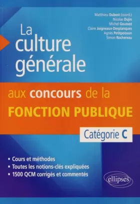 Couverture du produit · La Culture Générale aux Concours de la Fonction Publique Catégorie C