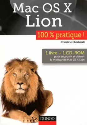 Couverture du produit · Mac OS X Lion - 100 % pratique !: 100 % pratique !