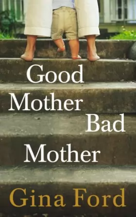 Couverture du produit · Good Mother, Bad Mother