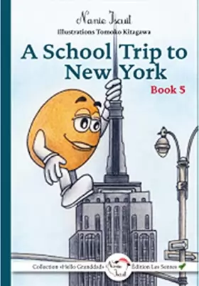 Couverture du produit · A school trip to new york