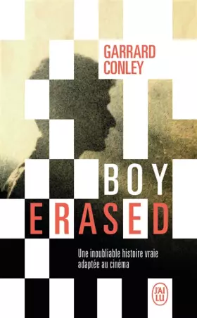 Couverture du produit · Boy Erased: Une inoubliable histoire vraie adaptée au cinéma
