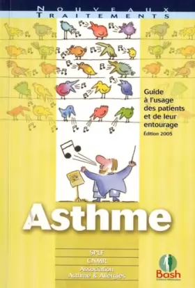 Couverture du produit · Asthme : guide à l'usage des patients et de leur entourage