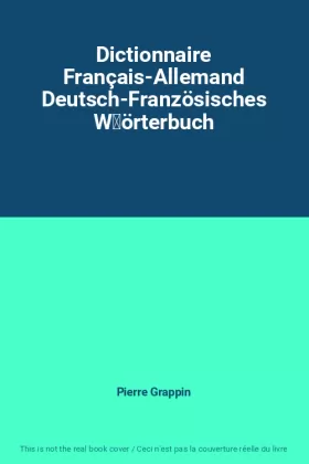 Couverture du produit · Dictionnaire Français-Allemand Deutsch-Französisches Wörterbuch