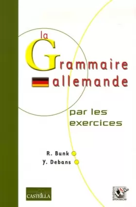Couverture du produit · La Grammaire allemande par les exercices