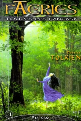Couverture du produit · Faeries, numéro 1 : Dossier Tolkien
