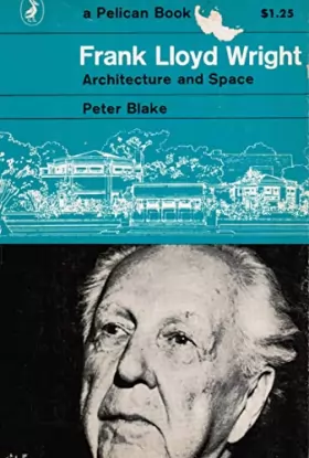 Couverture du produit · Frank Lloyd Wright Architecture & Space