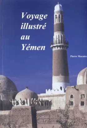 Couverture du produit · Voyage illustré au Yémen
