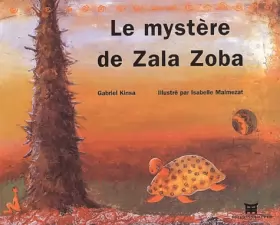 Couverture du produit · Le mystère de Zala Zoba. Avec CD Audio