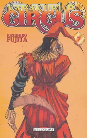 Couverture du produit · Karakuri Circus, tome 7