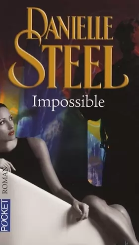 Danielle Steel - Impossible