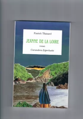 Couverture du produit · Jeanne de la Loire