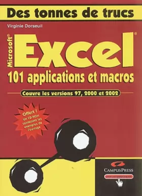 Couverture du produit · Excel : 101 applications et macros (1Cédérom)