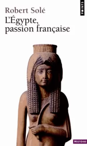 Couverture du produit · L'Egypte, passion française