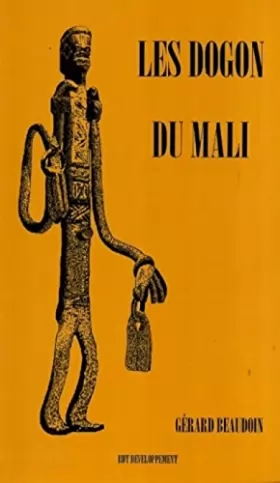Les Dogon du Mali