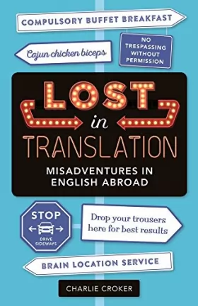 Couverture du produit · Lost in Translation: Misadventures in English Abroad