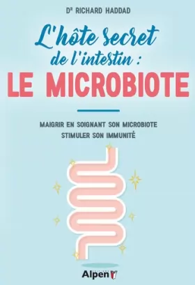 Couverture du produit · L'hôte secret de l'intestin : Le microbiote